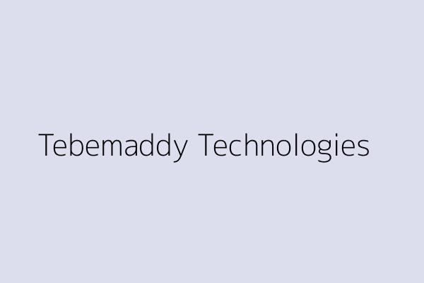 Tebemaddy Technologies 